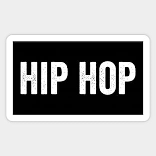 VINTAGE Hip Hop White Magnet